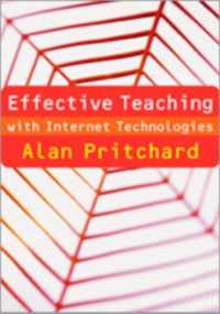 Effective Teaching with Internet Technologies