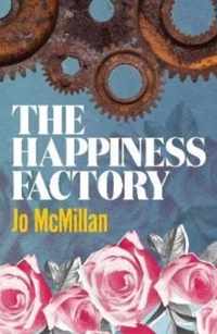 The Happiness Factory