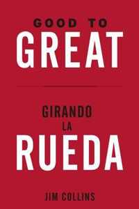 Good to Great + Girando La Rueda (Estuche). (Good to Great and Turning the Flywhell Slip Case Spanish Edition)