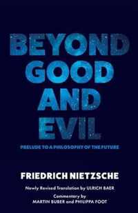 Beyond Good and Evil