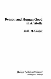 Reason And Human Good In Aristotle