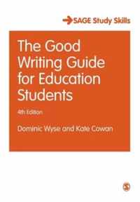 The Good Writing Guide for Education Students