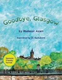 Goodbye, Glasgow