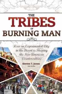 The Tribes of Burning Man