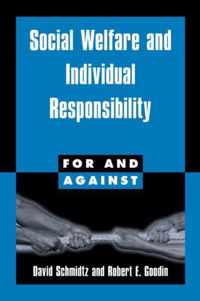 Social Welfare and Individual Responsibility