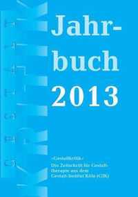 Gestaltkritik Jahrbuch 2013