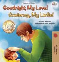 Goodnight, My Love! (English Afrikaans Bilingual Children's Book)