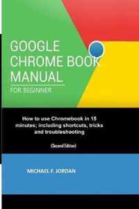 Google Chromebook Manual for Beginners