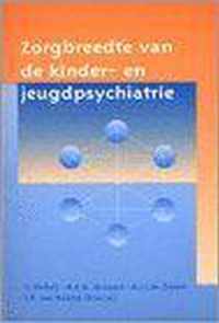 Zorgbreedte van de kinder- en jeugdpsychiatrie