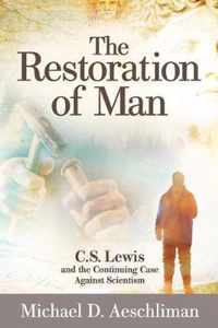 The Restoration of Man