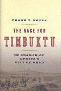 The Race for Timbuktu