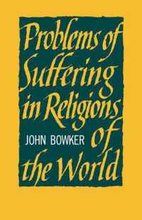 Problems of Suffering in Religions of the World