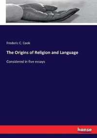 The Origins of Religion and Language