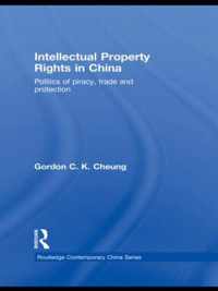 Intellectual Property Rights in China