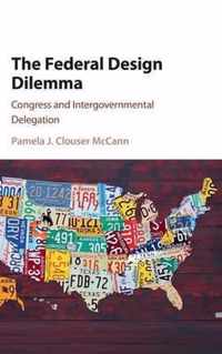 Federal Design Dilemma