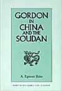 Gordon In China And The Soudan