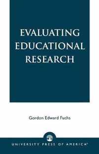 Evaluating Educational Research