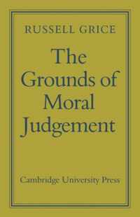 The Grounds of Moral Judgement