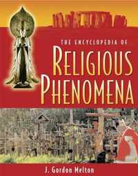 The Encyclopedia Of Religious Phenomena