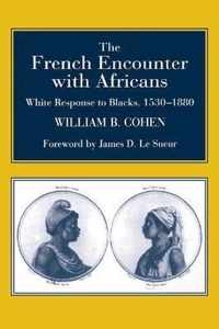 The French Encounter with Africans