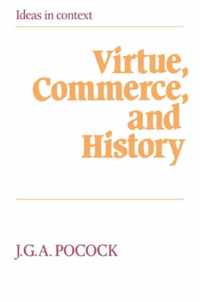 Virtue, Commerce, And History