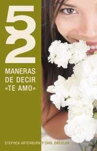 52 maneras de decir 'te amo'