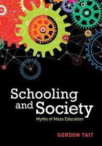 Schooling and Society