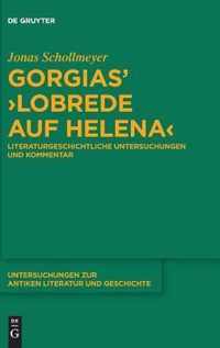 Gorgias' >Lobrede Auf Helena