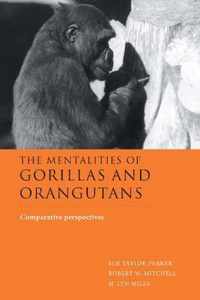 The Mentalities of Gorillas and Orangutans