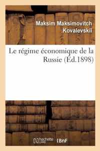 Le Regime Economique de la Russie