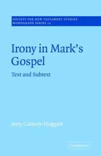 Irony in Mark's Gospel