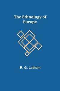 The Ethnology of Europe