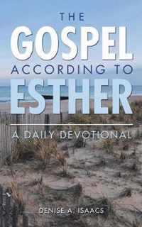 The Gospel According to Esther