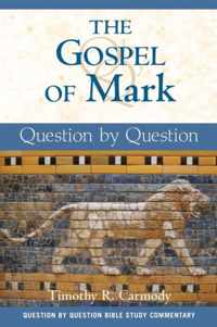 The Gospel of Mark