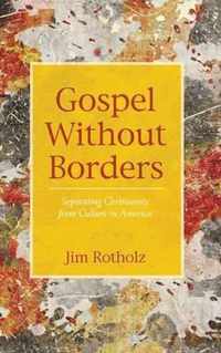 Gospel Without Borders