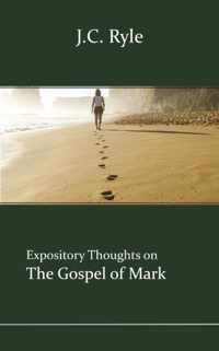 Expository Thoughts on the Gospels 2 -   Mark