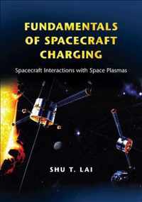 Fundamentals of Spacecraft Charging