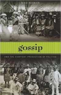 Gossip and the Everyday Production of Politics