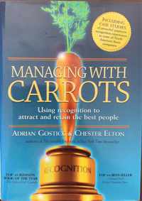 Managing with Carrots