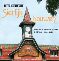 Sierlijk Bouwen