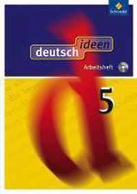 deutsch.ideen 5. Arbeitsheft mit CD-ROM. Allgemeine Ausgabe