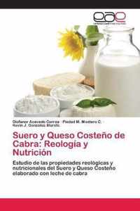 Suero y Queso Costeno de Cabra