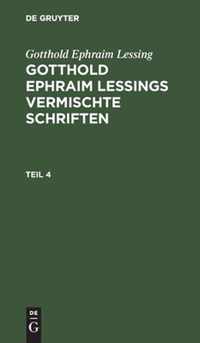 Gotthold Ephraim Lessings Vermischte Schriften