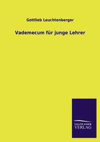 Vademecum fur junge Lehrer