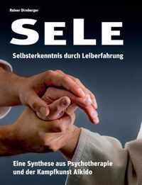 SELE - Selbsterkenntnis durch Leiberfahrung