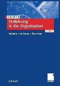 Einfuhrung in Die Organisation