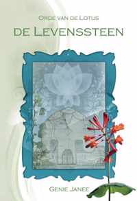 Orde van de lotus 1 - De levenssteen