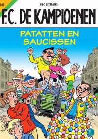 F.C. De Kampioenen 105 -   Patatten en saucissen!