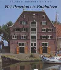 Het Peperhuis te Enkhuizen