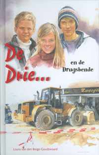 De Drie. . . en de drugsbende